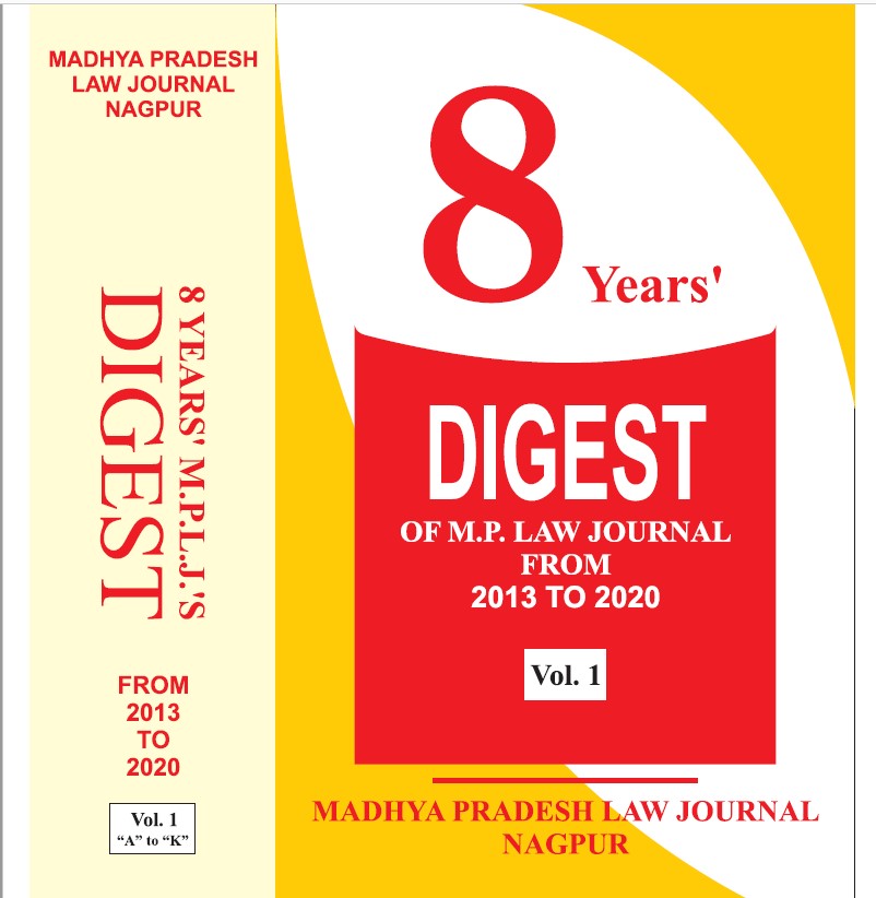 8 Years’ Digest of M.P. Law Journal From 2013 to 2020
