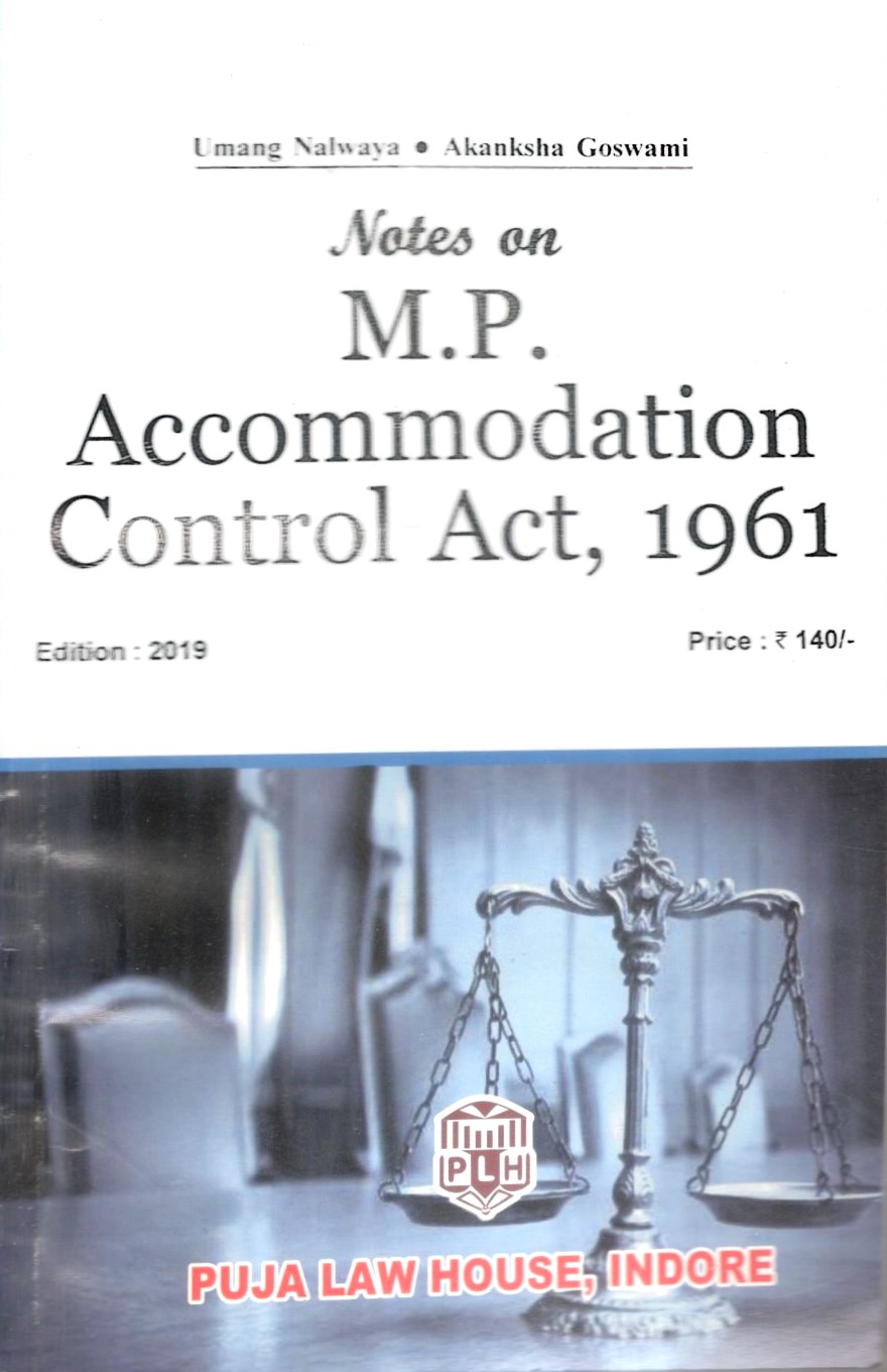  Buy Notes on M.P. Accommodation Control Act, 1961