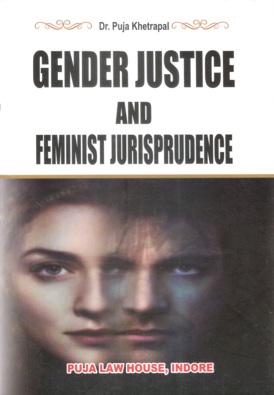 Gender Justice and Feminist Jurisprudence