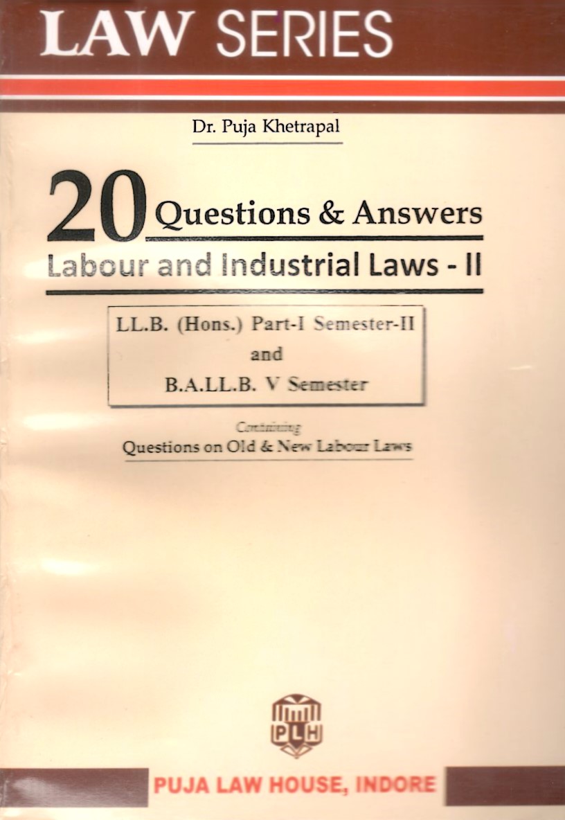  Buy 20 Questions & Answers Labour & Industrial Laws - II
