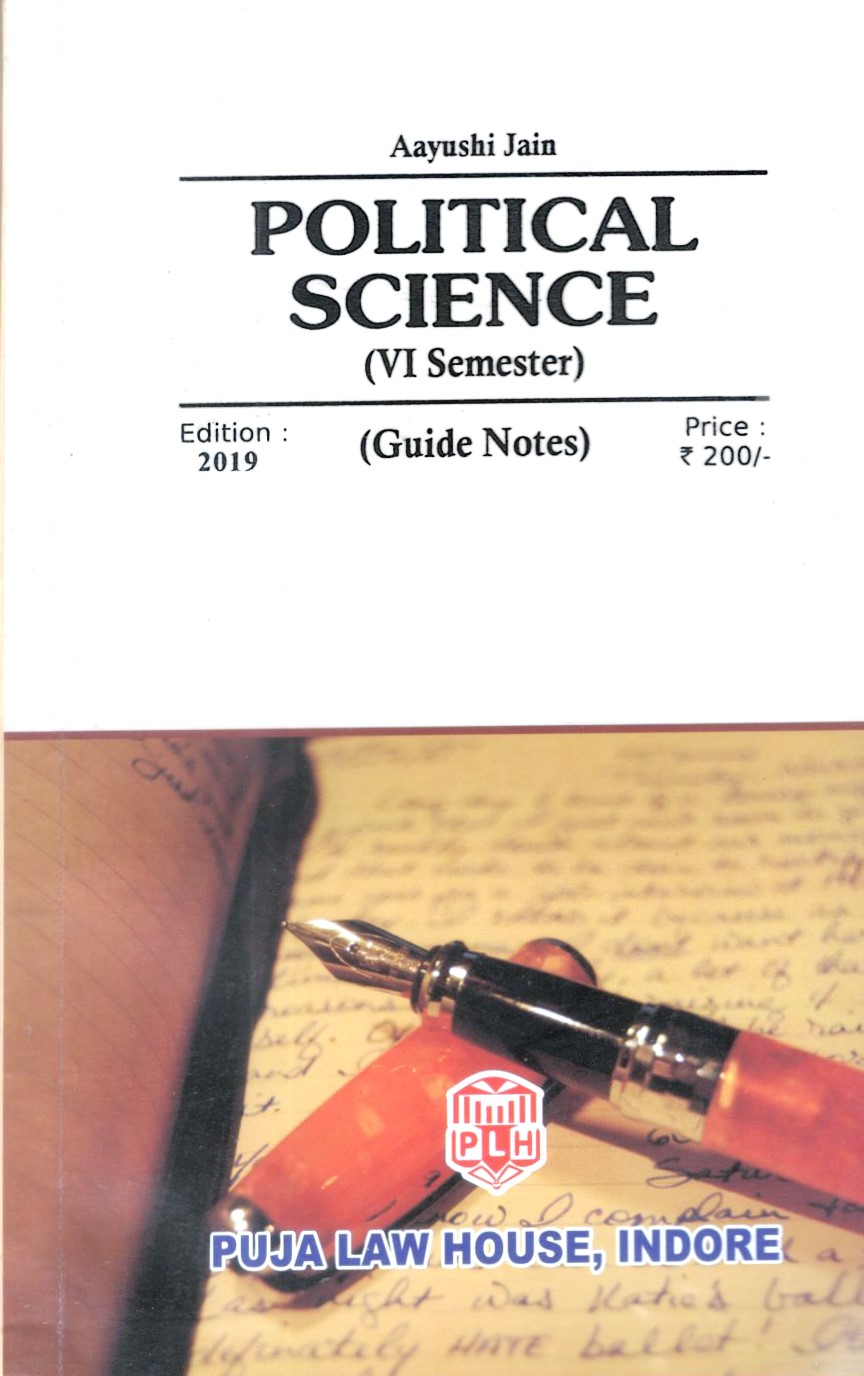 Political Science 6th Semester (Guide Notes)