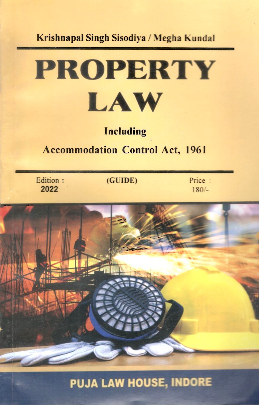 Property Law Including Accommodation Control Act, 1961 (Guide)