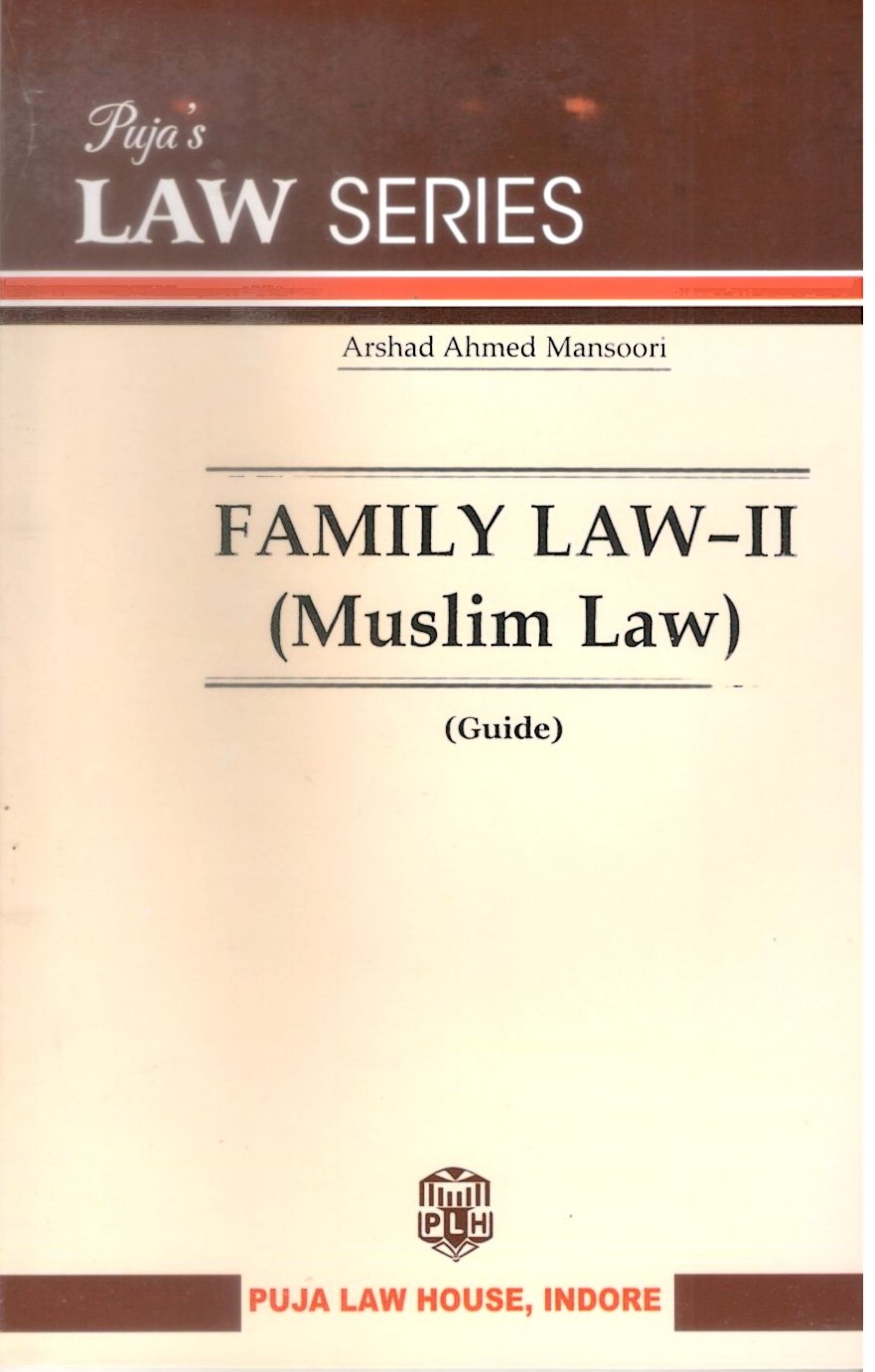Family Law - II Muslim (LAW) (Guide)