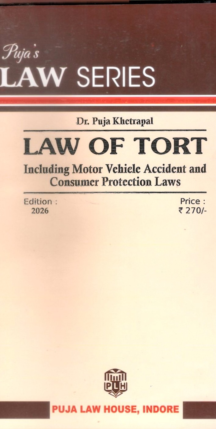 Law of Tort Including Motor Vehicle Accident and Consumer Protection